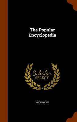 The Popular Encyclopedia