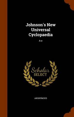 Johnson's New Universal Cyclopaedia