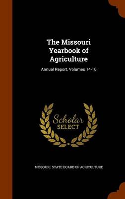 The Missouri Yearbook of Agriculture