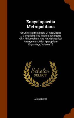 Encyclopaedia Metropolitana