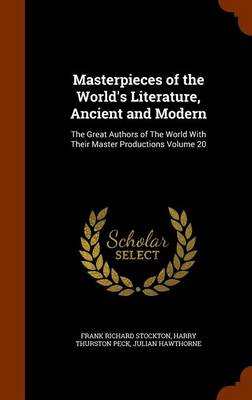 Masterpieces of the World's Literature, Ancient and Modern