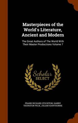 Masterpieces of the World's Literature, Ancient and Modern