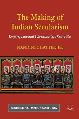 The Making of Indian Secularism