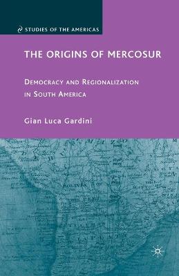 The Origins of Mercosur