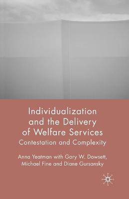 Individualization and the Delivery of Welfare Services