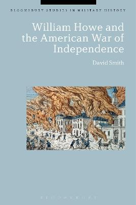 William Howe and the American War of Independence