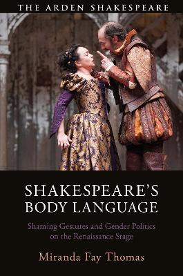 Shakespeare’s Body Language