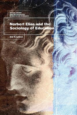 Norbert Elias and the Sociology of Education