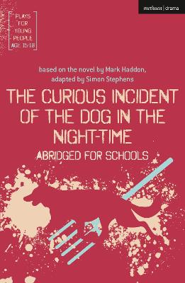 The Curious Incident of the Dog in the Night-Time - Plays for Young People