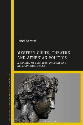 Mystery Cults, Theatre and Athenian Politics