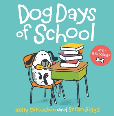 Dog Days of School