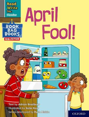 Read Write Inc. Phonics: April Fool! (Grey Set 7 NF Book Bag Book 5)