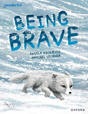 Being Brave