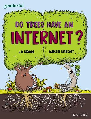 Do Trees Have an Internet?