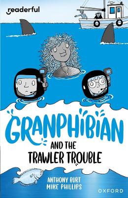 Granphibian and the Trawler Trouble