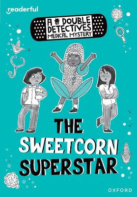 The Sweetcorn Superstar