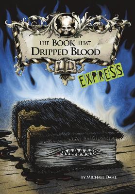 The Book That Dripped Blood