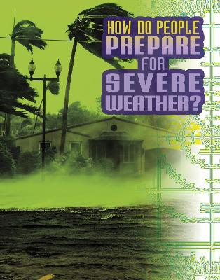 How Do People Prepare for Severe Weather?