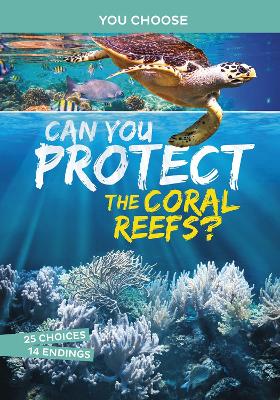 Can You Protect the Coral Reefs?