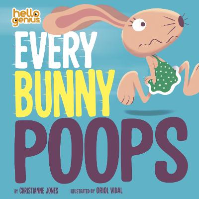 Every Bunny Poops