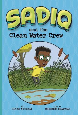 Sadiq and the Clean Water Crew