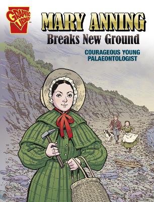 Mary Anning Breaks New Ground