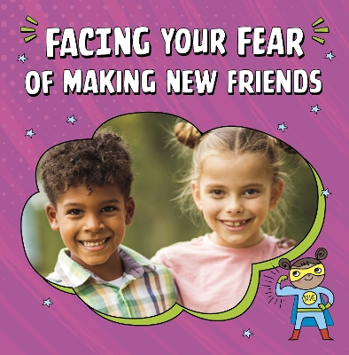 Facing Your Fear of Making New Friends