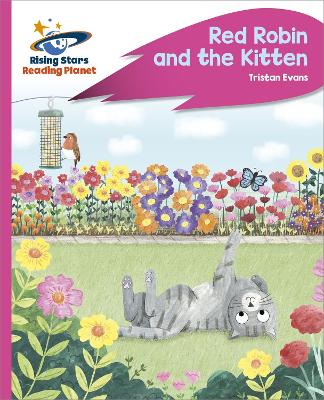 Reading Planet - Red Robin and the Kitten - Pink C