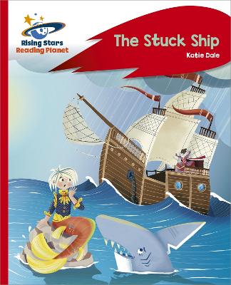 Reading Planet - The Stuck Ship - Red C