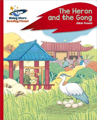 Reading Planet - The Heron and the Gong - Red C