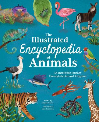 The Illustrated Encyclopedia of Animals