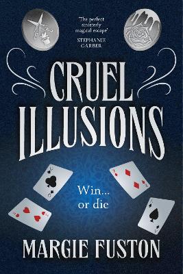 Cruel Illusions 