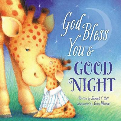 God Bless You & Good Night