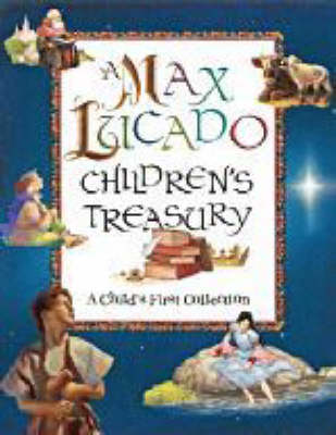 A Max Lucado Children's Treasury