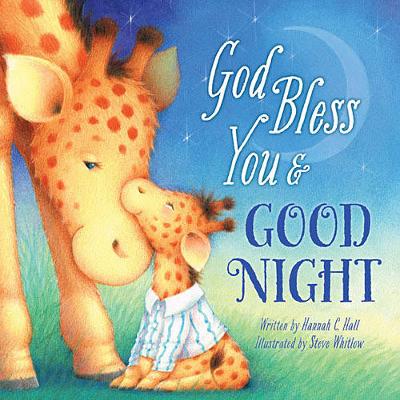 God Bless You & Good Night