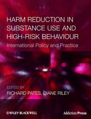 Harm Reduction in Substance Use and High-Risk Behaviour