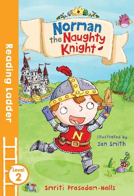 Norman the Naughty Knight