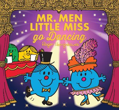 Mr. Men Little Miss Go Dancing