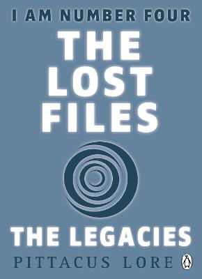 I Am Number Four: The Lost Files: The Legacies