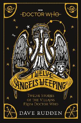 Twelve Angels Weeping