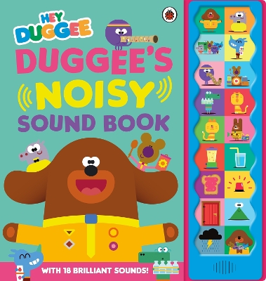 Duggee's Noisy Sound Book