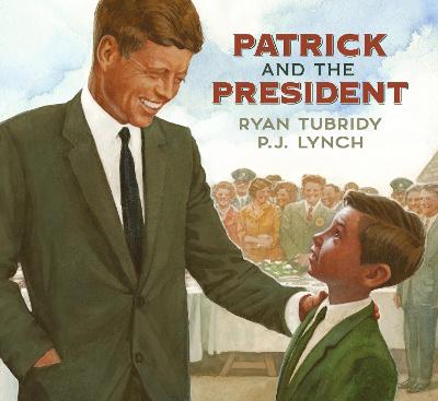 Cover for Patrick and the President by Ryan Tubridy