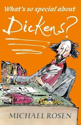 What's So Special About Dickens?