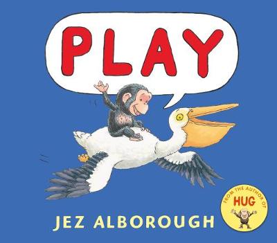 Cover for Play by Jez Alborough