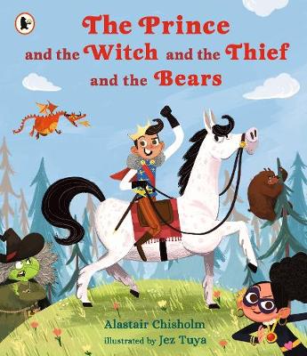 The Prince and the Witch and the Thief and the Bears