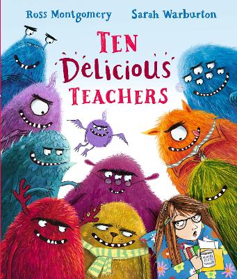 Cover for Ten Delicious Teachers by Ross Montgomery