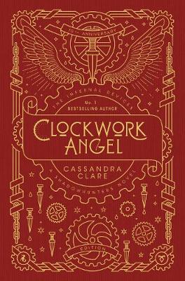 The Infernal Devices 1: Clockwork Angel