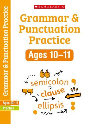 Grammar and Punctuation Practice Ages 10-11