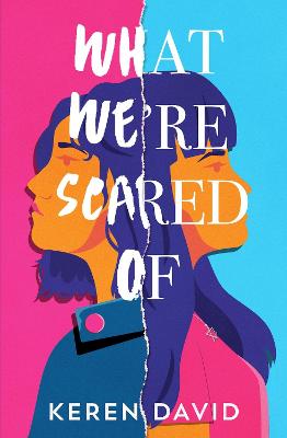 Cover for What We're Scared Of by Keren David