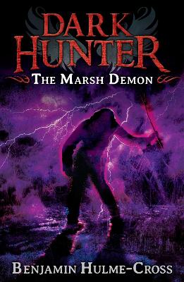 The Marsh Demon (Dark Hunter 3)